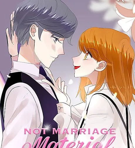Not Marriage Material