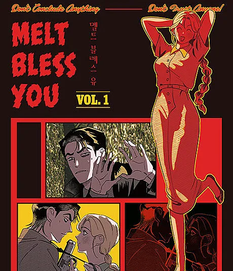 Melt Bless You