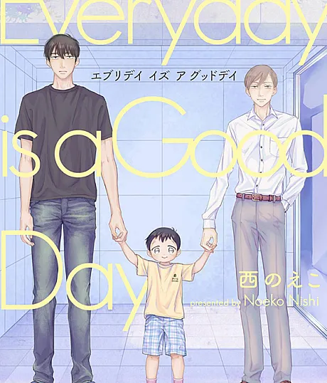 Every Day Is a Good Day