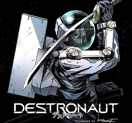 Destronaut