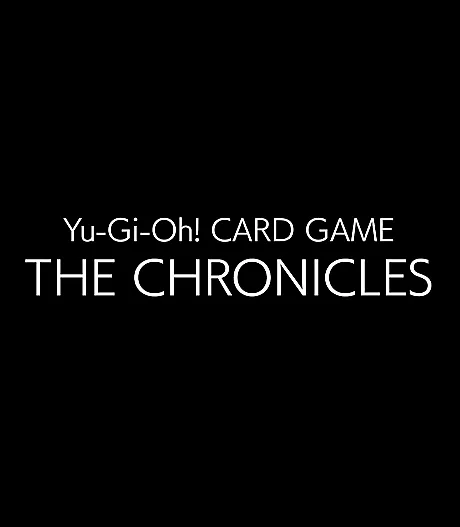 Yu-Gi-Oh Card Game 25 Shuunen Tokubetsu Eizou: Yu-Gi-Oh! CARD GAME - THE CHRONICLES