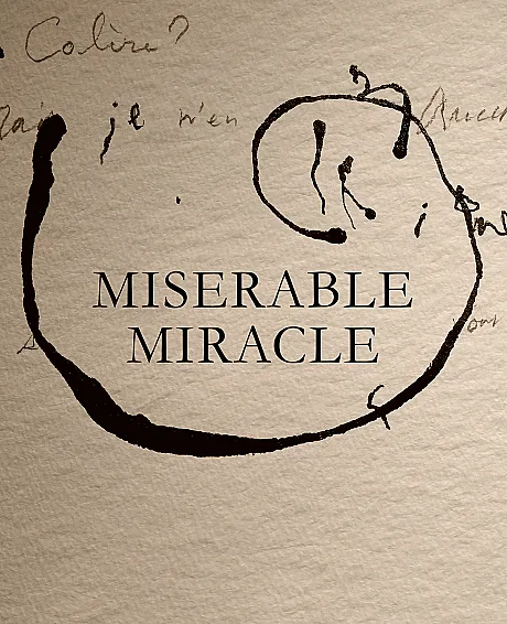 Misérable Miracle