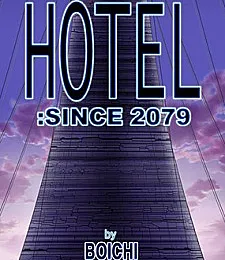 Hotel: since 2079