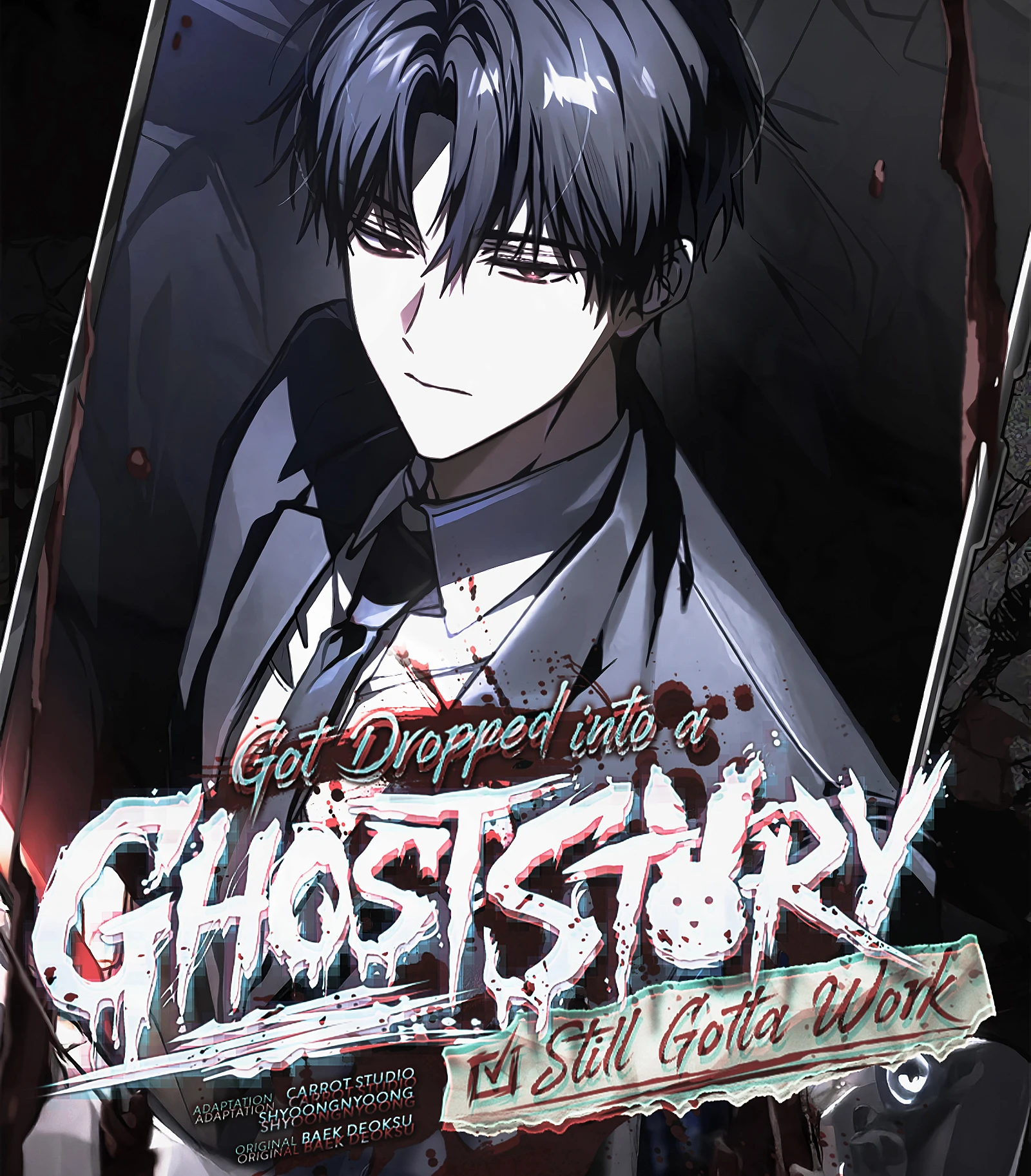 Cover image for Got Dropped into a Ghost Story, Still Gotta Work (Even if I Fall into a Ghost Story, I Still Have to Work; Even after Getting Dropped into a Creepypasta, I Still Have to Show Up for Work; Even if I fall into a ghost story, I still have to go to work; GDCG; GSGW)