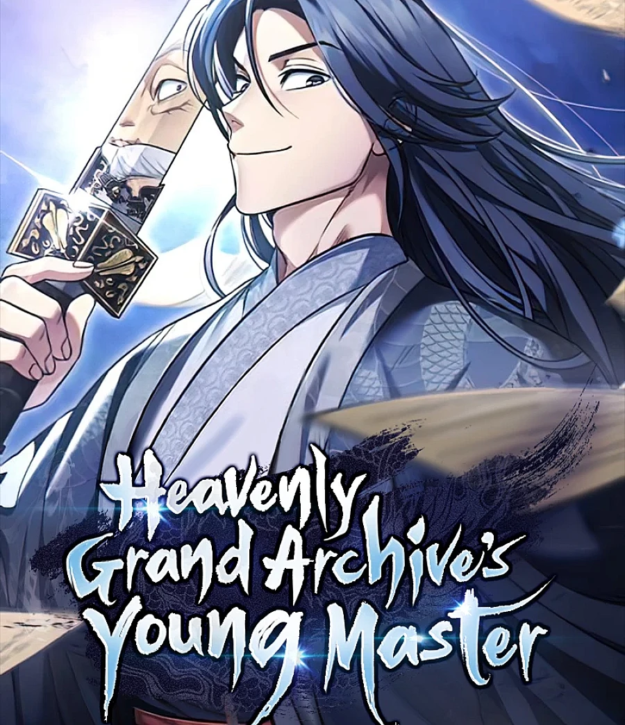 Cover image for Young Master of the Heavenly Grand Archive (天華書庫大公子; 天華書庫の大公子; El Gran Archivo Divino; 천화서고 대공자; El joven maestro del Gran Archivo Celestial)