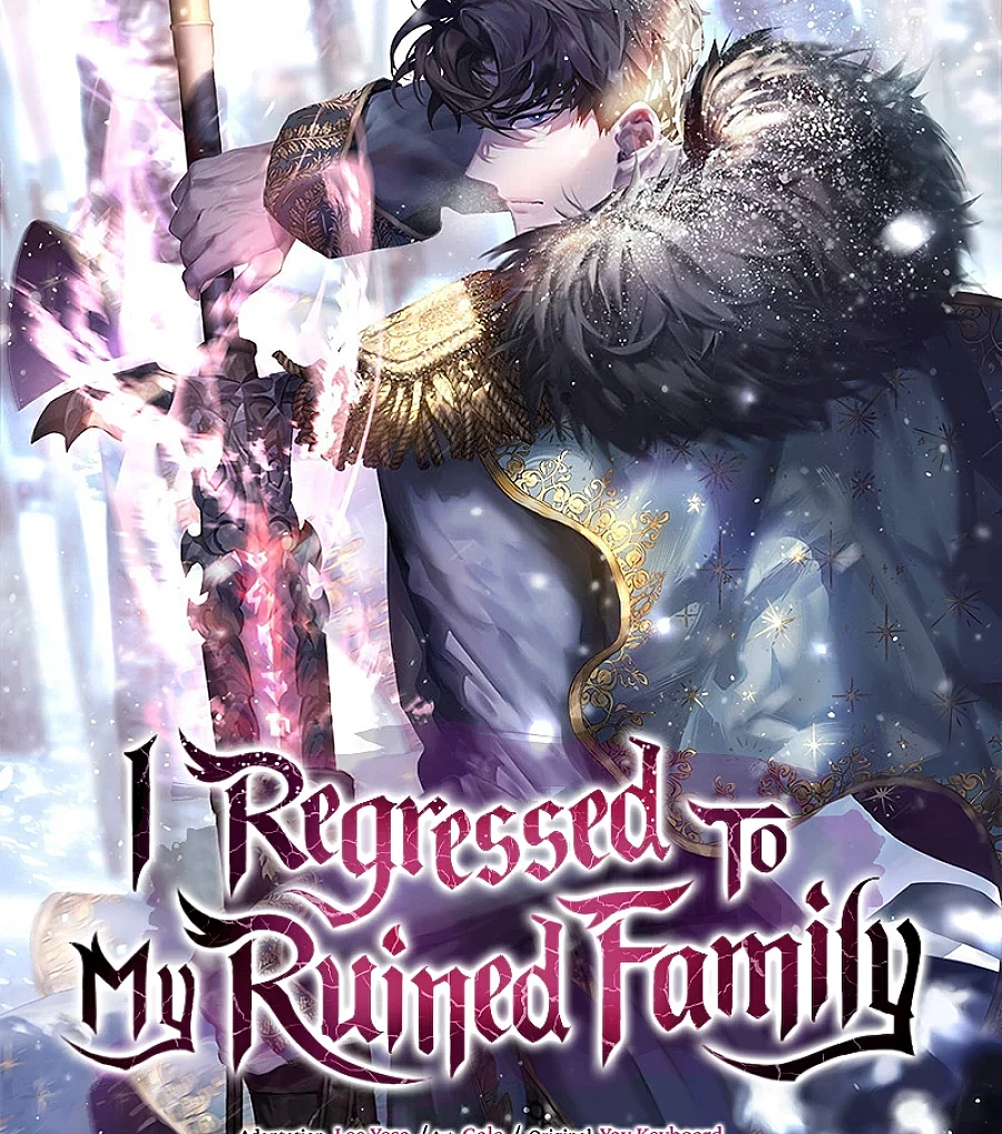 Regressed to My Ruined Family