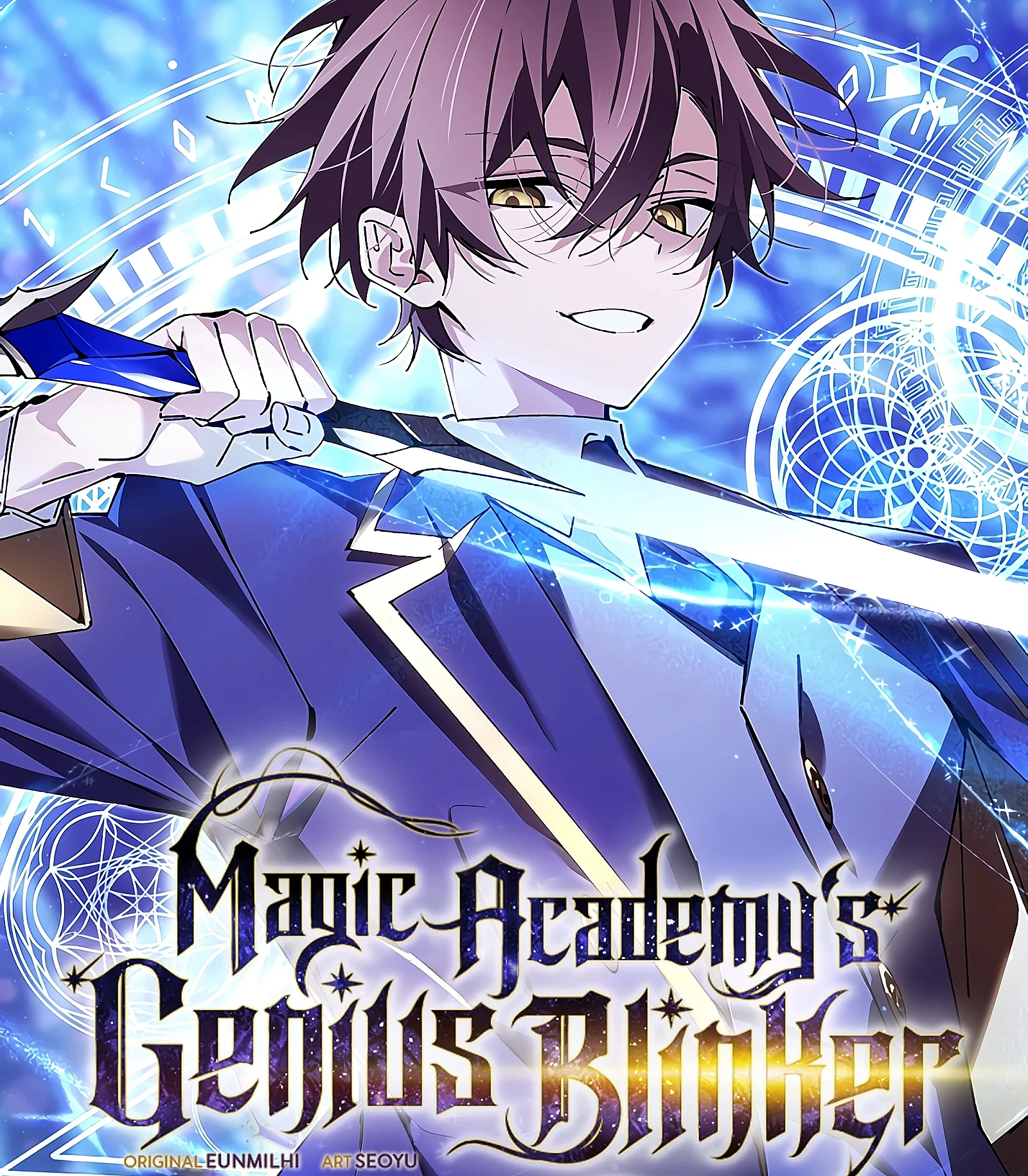 Cover image for Magic Academy's Genius Blinker (ザコキャラ憑依のはずが、アカデミーの天才になっていた; 마법학교 앞점멸 천재가 되었다; I Become Flashing Genius at the Magic Academy; 魔法学院的闪现天才; Quick Teleporting Genius from Magic School)