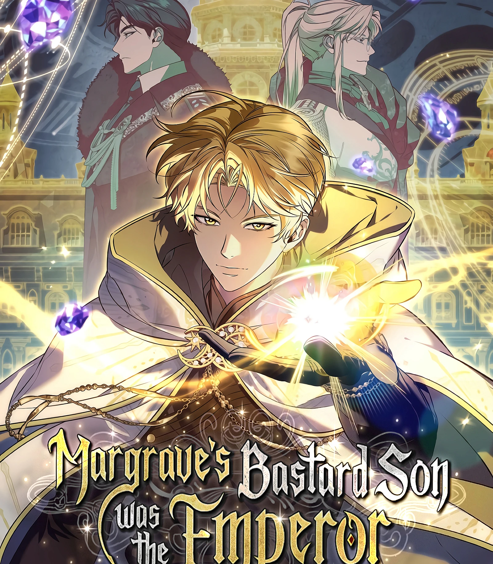 Margrave’s Bastard Son was The Emperor