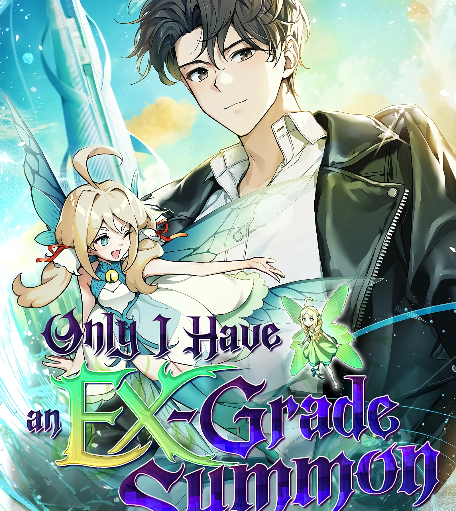 Only I Have an EX-Grade Summon