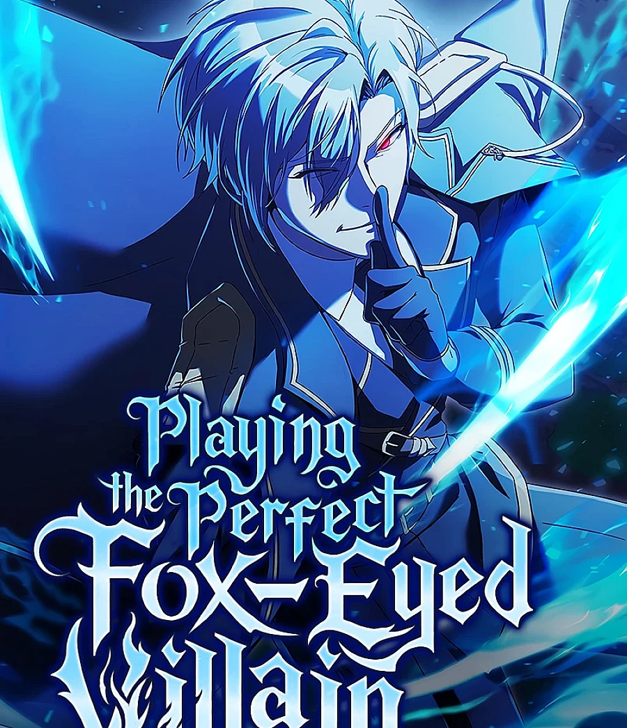 Cover image for Playing the Perfect Fox-Eyed Villain (Я сыграю роль идеального злодея; 완벽한 실눈 악역을 연기하다; 瞇瞇眼反派怎麼這麼有禮貌？; 糸目の悪役キャラを完璧に演じます)