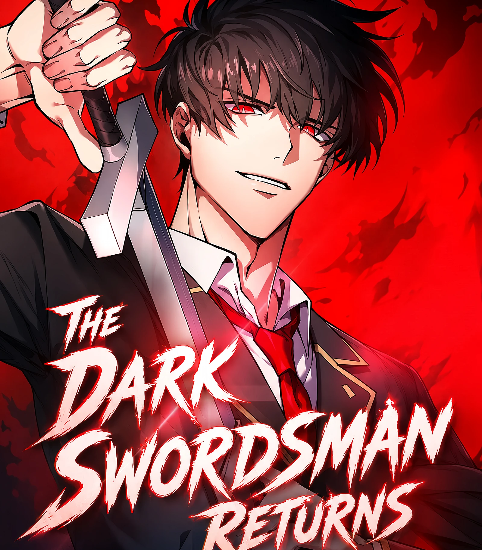 Cover image for The Dark Swordsman Returns (回帰した暗黒剣士、アカデミーで無双する; Kiếm Sĩ Hắc Ám Tái Xuất; Возвращающиеся темные мечники 2 раунда в день не вооружены.; Возвращение тёмного мечника; Hắc Ám Kiếm Sĩ Hồi Quy)