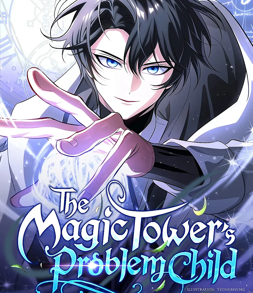 Cover image for The Magic Tower's Problem Child (The White Tower's Rogue Mage; 마탑의 문제아들; The Magic Tower's Problematic Child; Проблемный ребёнок магической башни; 魔塔的問題人物)