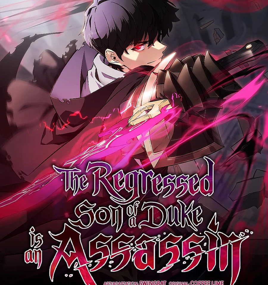 The Regressed Son of a Duke is an Assassin