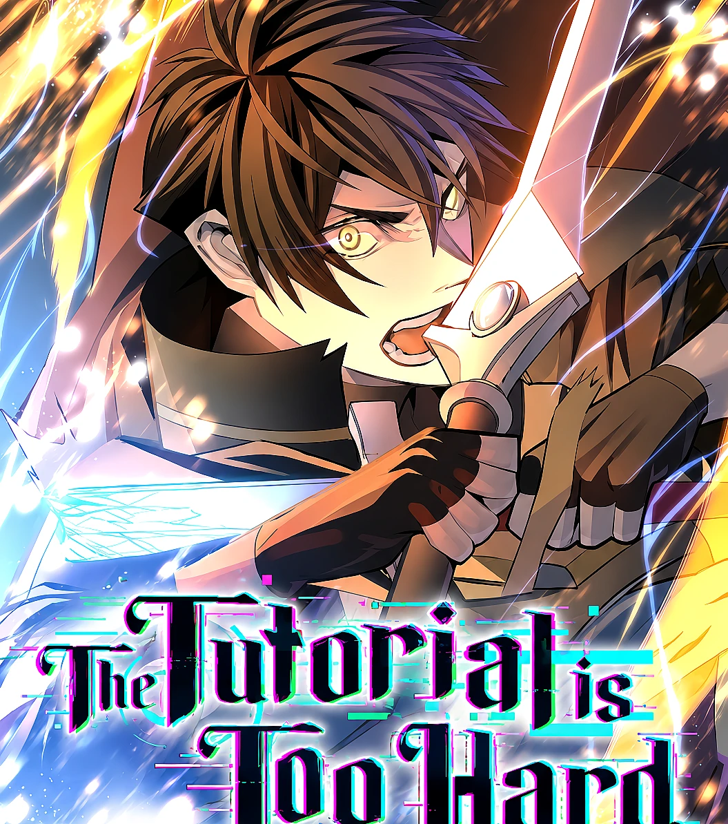 Cover image for The Tutorial is Too Hard (El tutorial es demasiado difícil; Tutorial desafiante; Tutorial Neomu Eolyeobda; 튜토리얼이 너무 어렵다; The Tutorial Is Too Tough!)