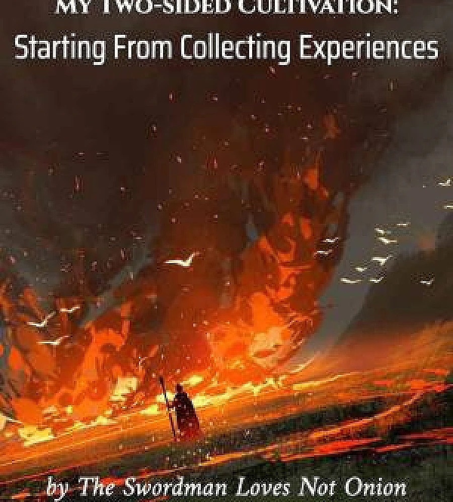 My Two-sided Cultivation: Starting From Collecting Experiences