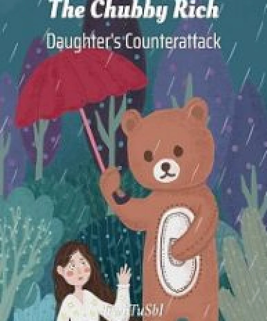 Cover image for The Chubby Rich Daughter's Counterattack