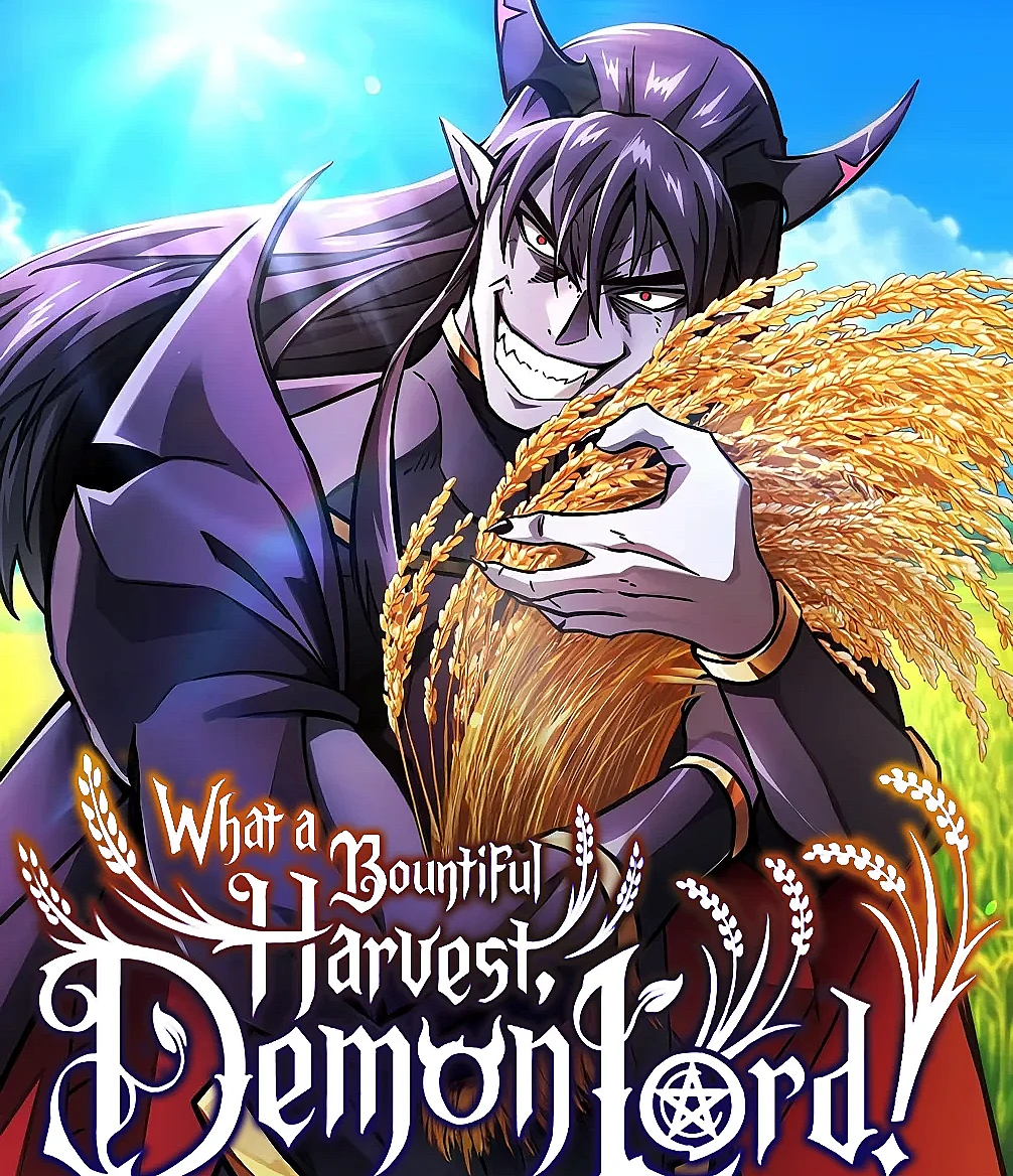 Cover image for What a Bountiful Harvest, Demon Lord (大丰收呢，魔王大人; 豊作ですよ、魔王様！; วิถีชาวนาของราชาปีศาจ; Небывалый урожай, повелитель!; 魔王大人，大豐收！; 大丰收呢，魔王大人; 豊作ですよ、魔王様！; วิถีชาวนาของราชาปีศาจ; Небывалый урожай, повелитель!; 魔王大人，大豐收！)