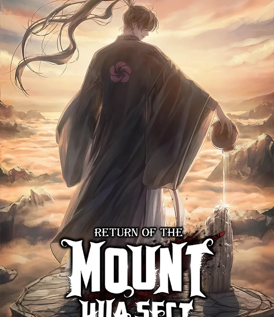 Cover image for Return of the Mount Hua Sect (Return of the Mount Hua Sect (Novel); 화산귀환; Return of the Mount Hua Sect; Return of the Blossoming Blade; Return of the Flowery Mountain Sect; Return of the Mount Hua Sect (Novel); 화산귀환; Return of the Mount Hua Sect; Return of the Blossoming Blade; R)