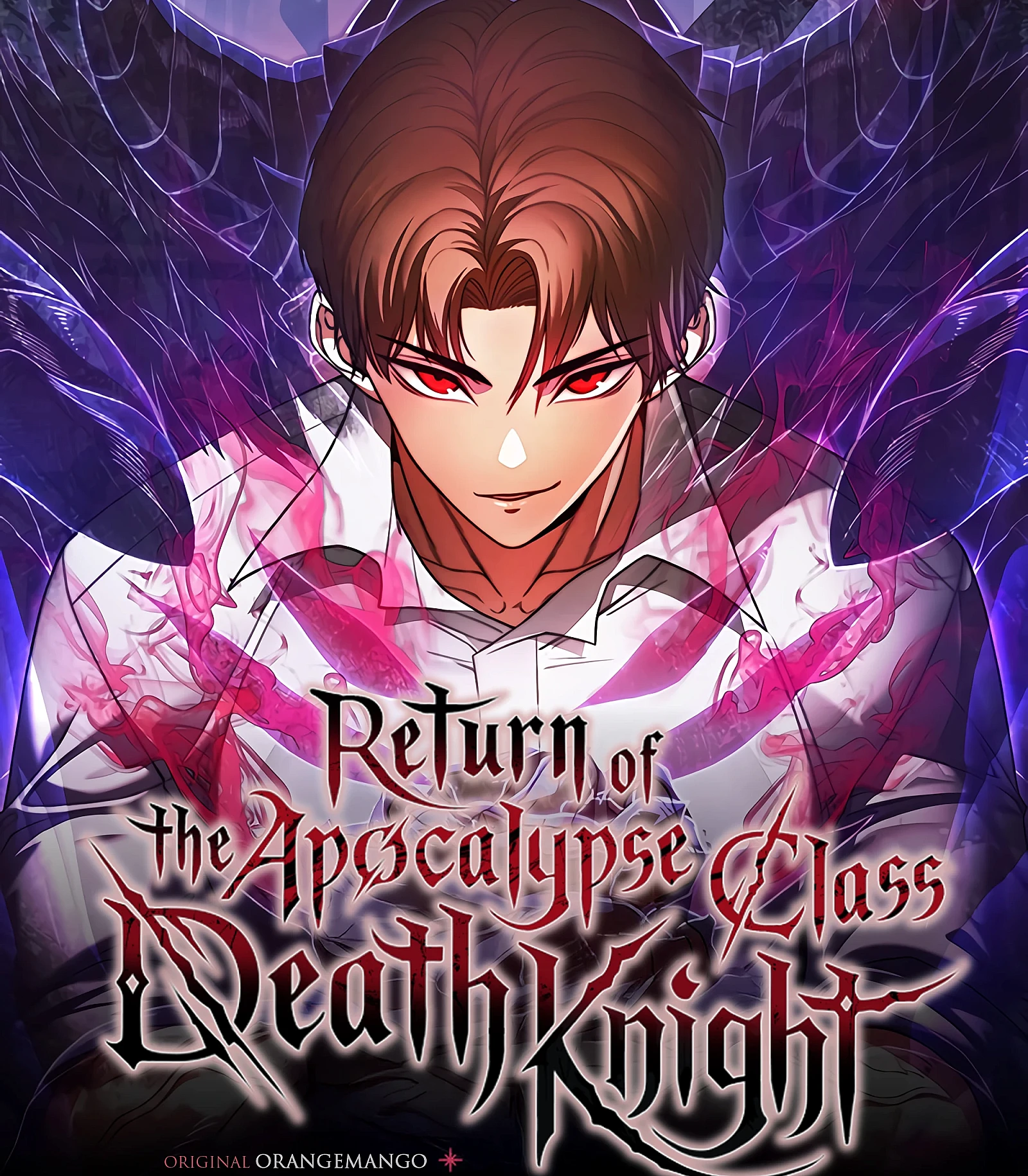 Cover image for Return of the Apocalypse-Class Death Knight (The Apocalypse Death Knight Returns (French); 멸망급 데스나이트가 회귀함; Return of the Calamity-Class Death Knight; 灭亡级死亡之夜回归; 絶望級デスナイトが回帰した; The Apocalypse Death Knight Returns (French); 멸망급 데스나이트가 회귀함; Return of the Calamity-Class Death Knight; 灭亡级死亡之夜回归; 絶望級)