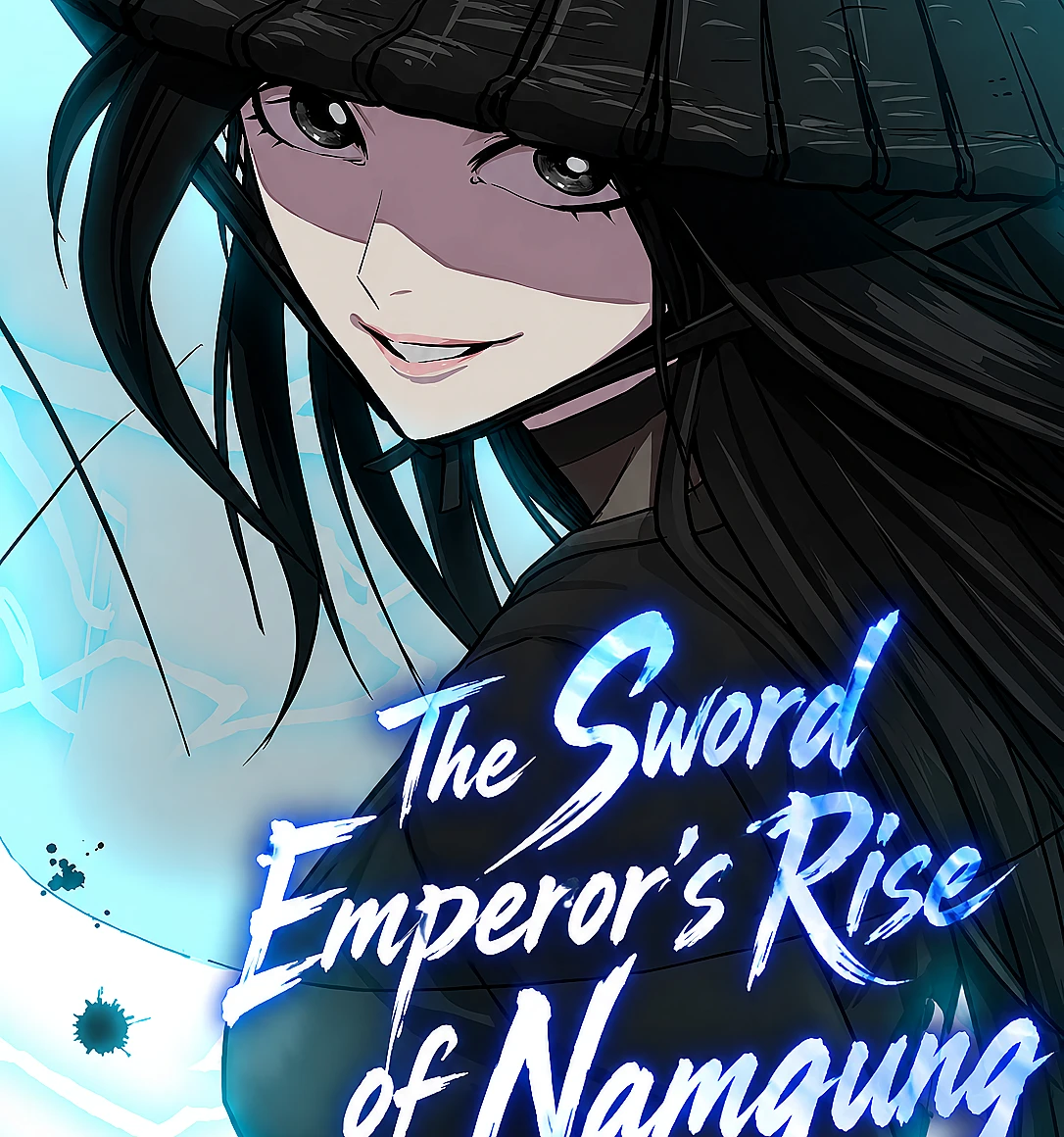 Cover image for The Sword Emperor’s Rise of Namgung (Sword Emperor's Namgung Rise; The Sword Emperor's Path to Namgung; The Sword Emperor’s Way of Establishing the Namgung Clan; Geomjega Namgungsegareul Seuneun Beob; Con Đường Gầy Dựng Namгун Của Kiếm Đế; The Sword Emperor)