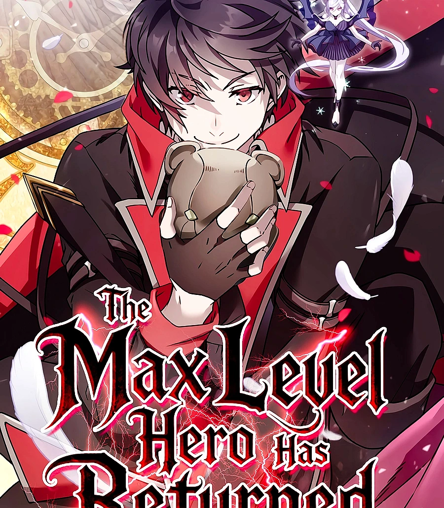 Cover image for The Max Level Hero has Returned (最終レベル英雄のご帰還; Max Level Hero; The Max Level Hero Strikes Back!; The Max Leveled Hero Will Return!; O Herói de Nível Máximo Retornou; 最終レベル英雄のご帰還; Max Level Hero; The Max Level Hero Strikes Back!; The Max Leveled Hero Will Return!; O Herói de Nível Máx)
