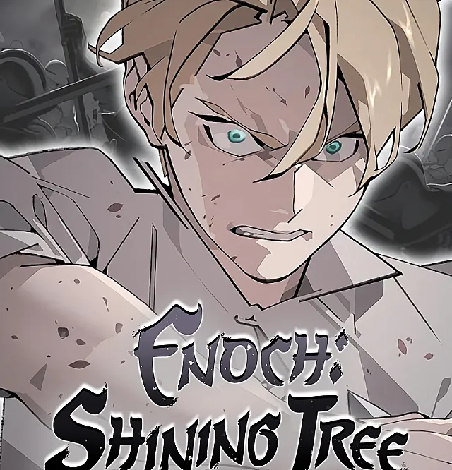 Enoch: Shining Tree