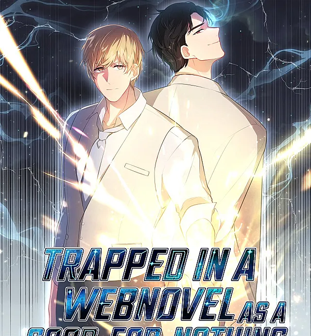 Trapped in a Webnovel as a Good-for-Nothing