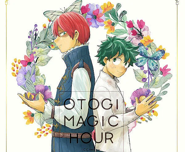 Cover image for Boku no Hero Academia dj - Otogi Magic Hour (My Hero Academia dj - Hora Mágica das Fadas; My Hero Academia dj - Магический час фей; My Hero Academia dj - Giờ Phép Thuật Tiên; My Hero Academia dj - Jam Ajaib Peri; My Hero Academia dj - Hora Mágica de Hadas; My Hero Academia dj - Fairy Magic Hour)