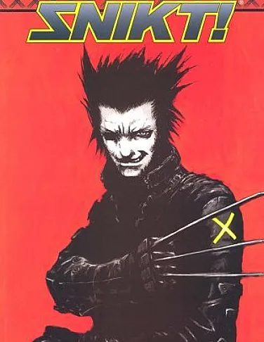 Wolverine: Snikt!