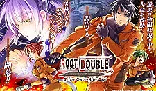 Root Double: Before Crime*After Days - √After