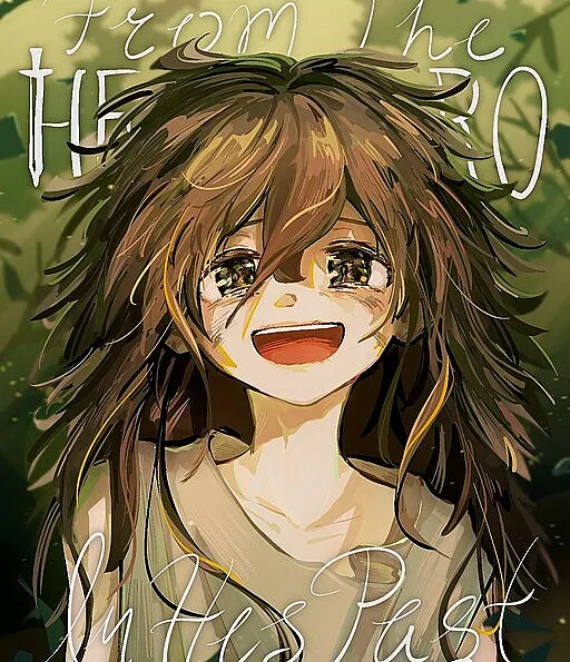 From The Hero In His Past