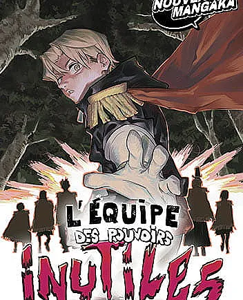 L'ÉQUIPE DES POUVOIRS INUTILES