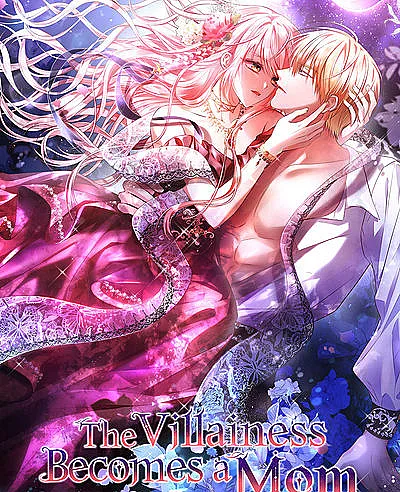 The Villainess Becomes a Mom