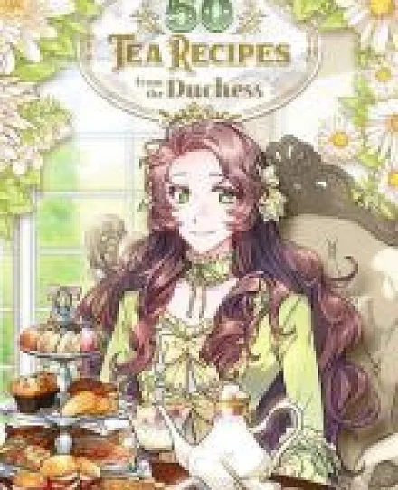 50 Tea Recipes from the Duchess