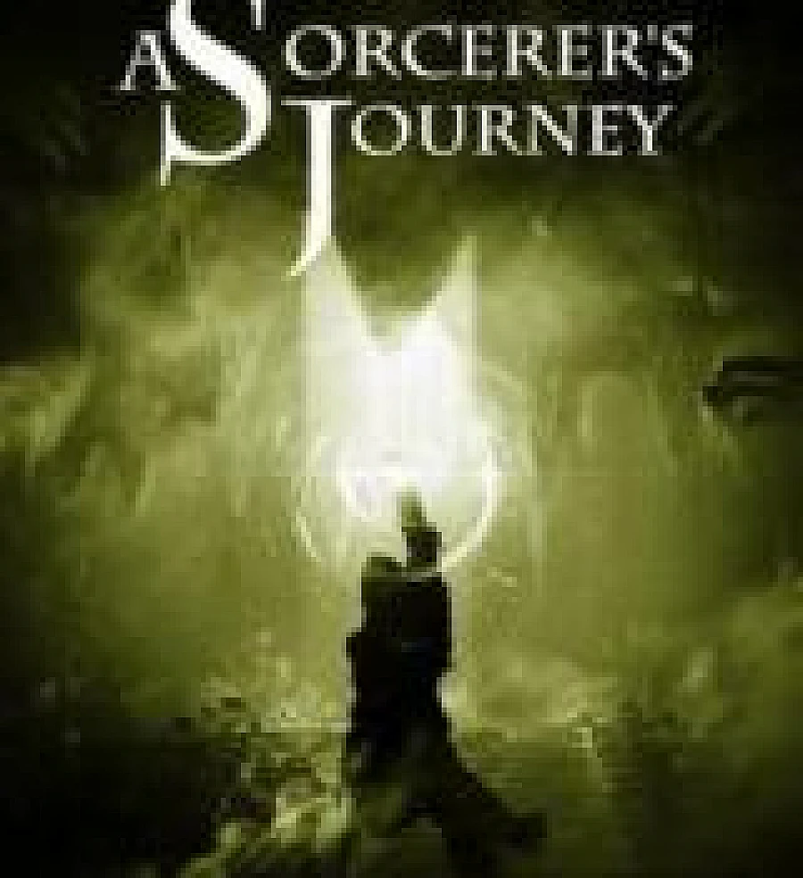 A Sorcerer's Journey (Novel)