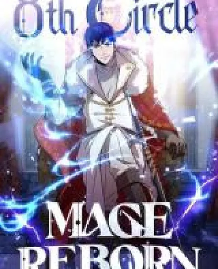 8th Circle Mage Reborn