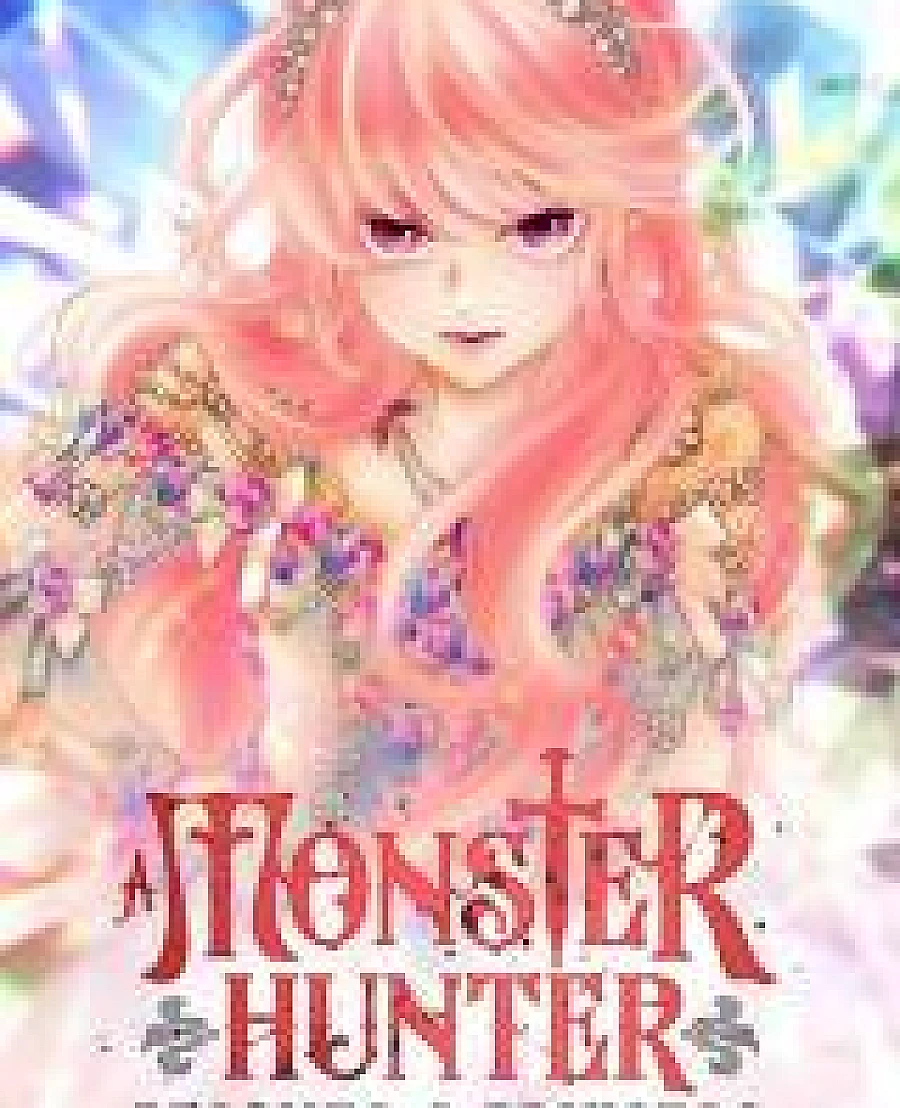A Monster Hunter Becomes a Princess